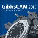 Image - GibbsCAM 2015 is Now Available
